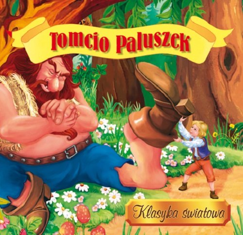 Tomcio Paluszek. Klasyka �wiatowa