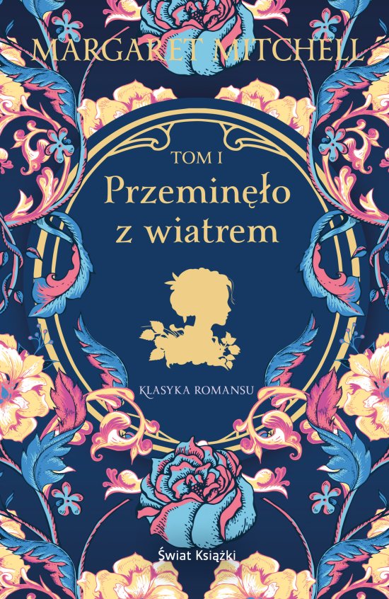 Przemin�o z wiatrem Tom I