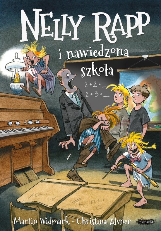 Nelly Rapp i nawiedzona szko�a