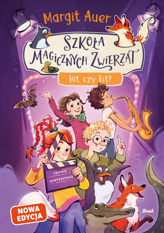 Szko�a magicznych zwierz�t. Hit czy kit? (nowa edycja, tom 5)