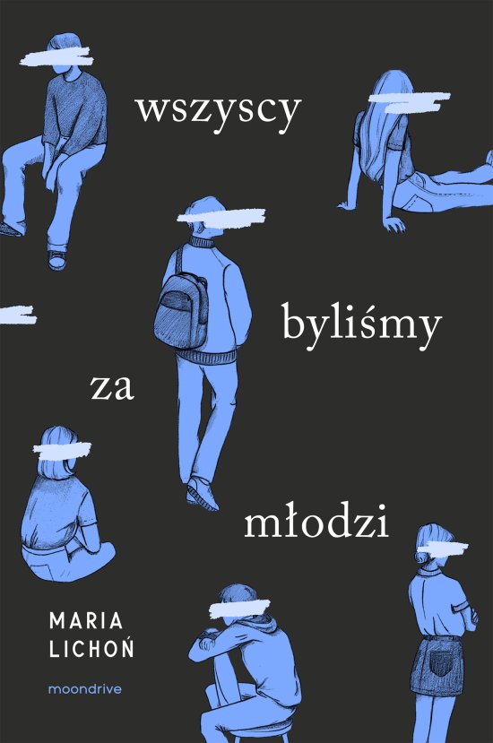 Wszyscy byli�my za m�odzi