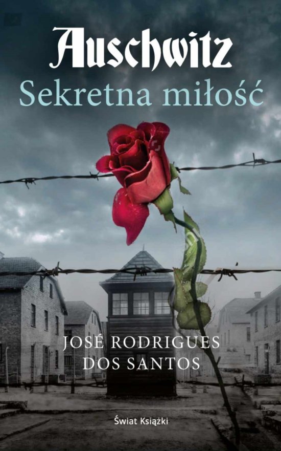 Auschwitz. Sekretna mi�o��