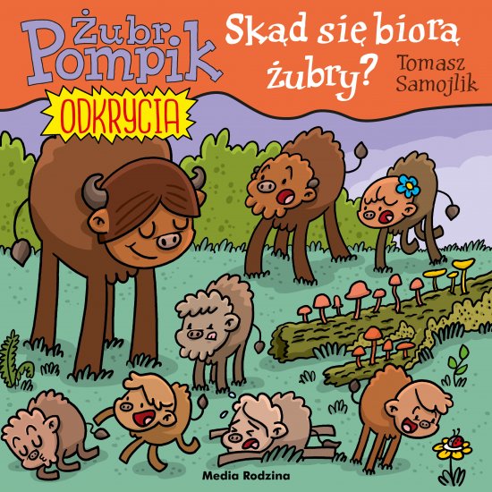�ubr Pompik. Odkrycia. 17. Sk�d si� bior� �ubry?