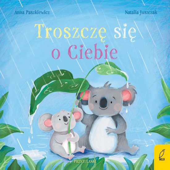 Przytulanki. Troszcz� si� o Ciebie