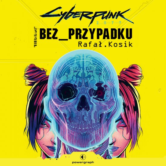 Cyberpunk 2077: Bez przypadku