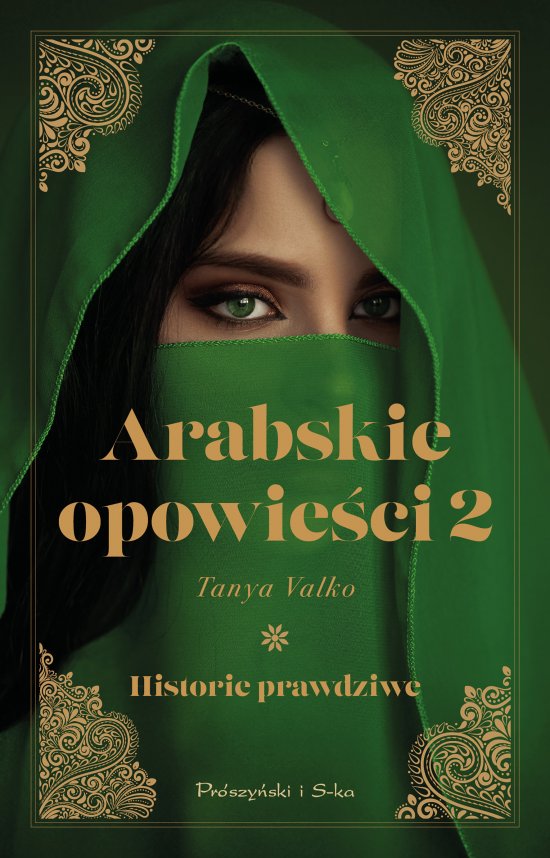 Arabskie opowie�ci 2. Historie prawdziwe