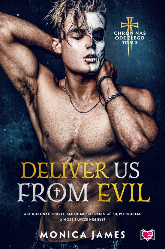 Deliver Us From Evil. Chro� nas ode z�ego. Tom 3