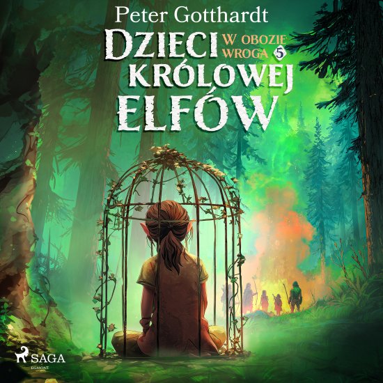 Dzieci kr�lowej elf�w 5 - W obozie wroga