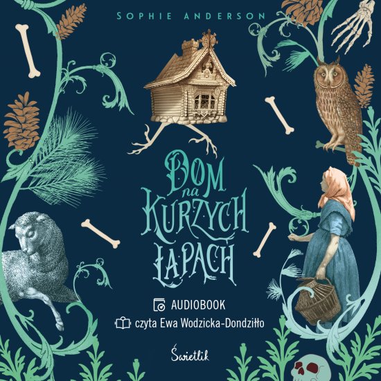 Dom na kurzych �apach