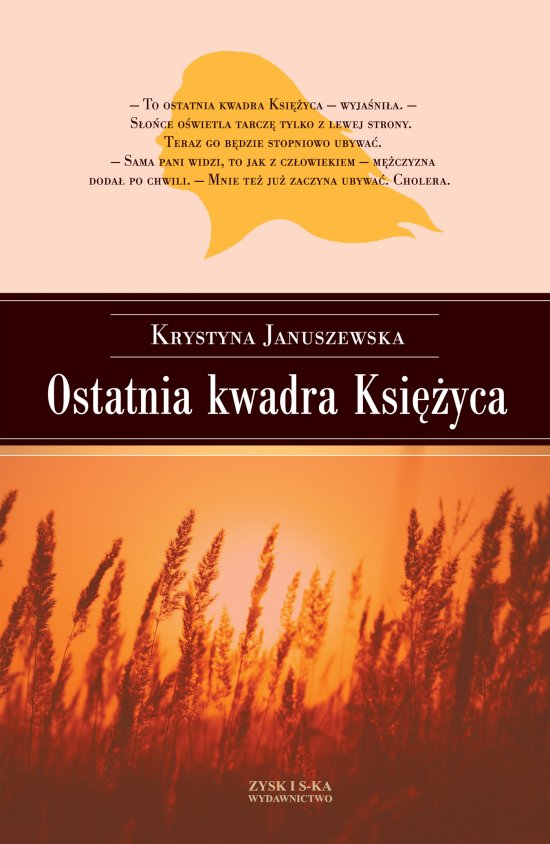 Ostatnie kwadra Ksi�yca