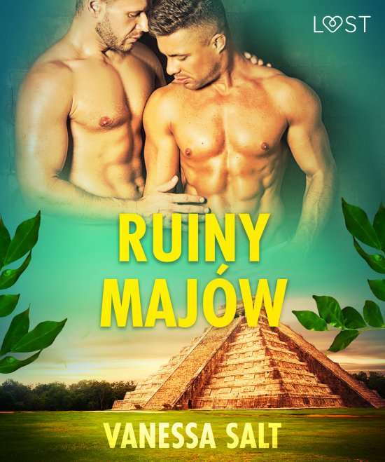 Ruiny Maj�w - opowiadanie erotyczne