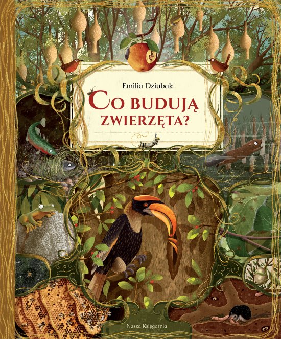 Co buduj� zwierz�ta?