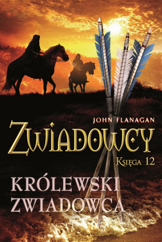 Kr�lewski zwiadowca. Zwiadowcy. Tom 12