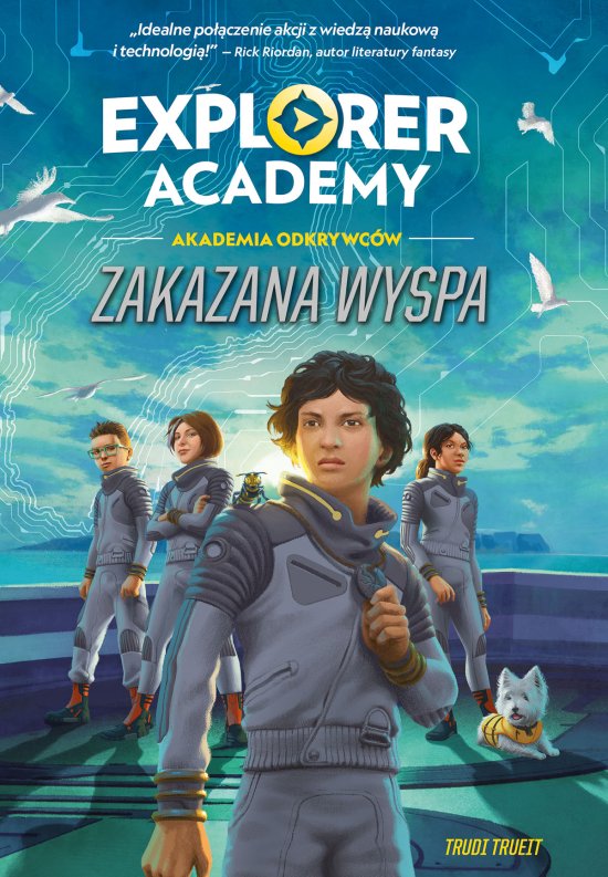 Explorer Academy: Akademia Odkrywc�w. Zakazana wyspa. Tom 7
