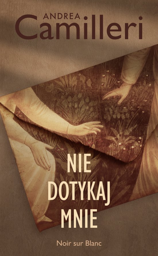 Nie dotykaj mnie