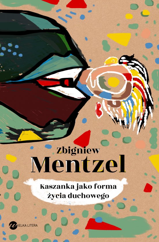 Kaszanka jako forma �ycia duchowego