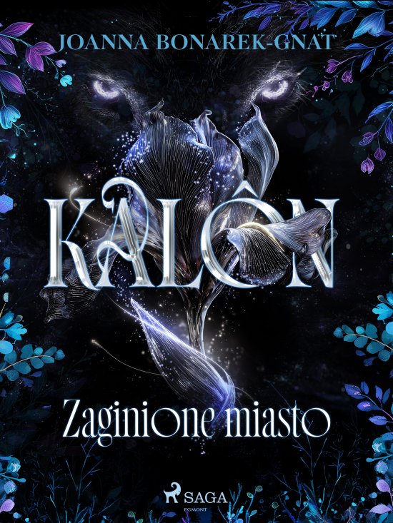 Kalon: Zaginione miasto