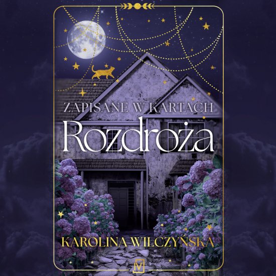 Zapisane w kartach. Rozdro�a
