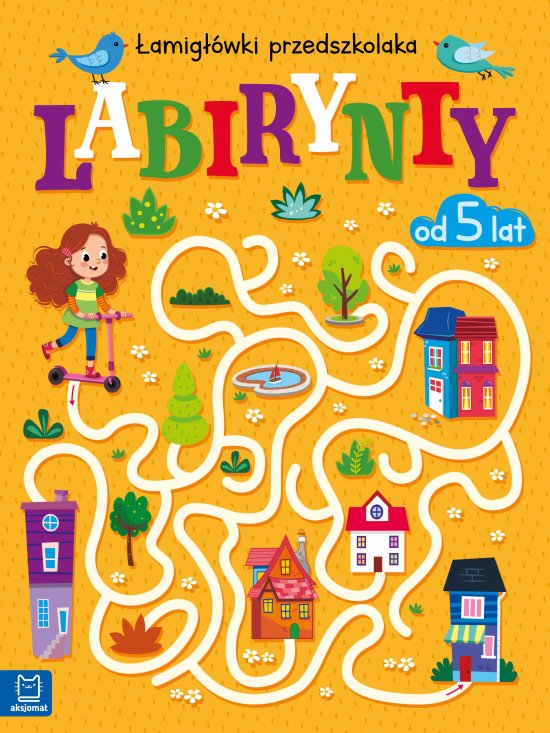 Labirynty. �amig��wki przedszkolaka od 5 lat
