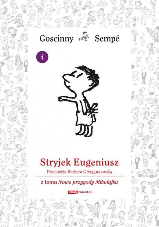 Stryjek Eugeniusz z tomu Nowe przygody Miko�ajka. Minibook