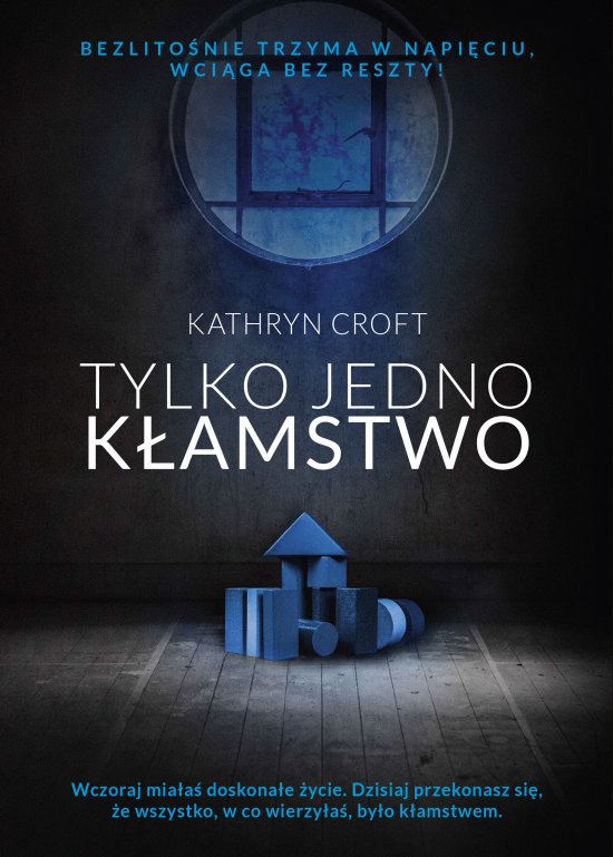 Tylko jedno k�amstwo