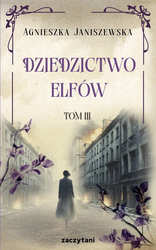 Dziedzictwo elf�w. Tom 3
