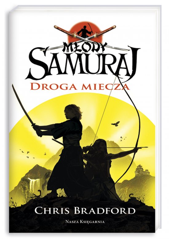 M�ody samuraj 2. Droga miecza