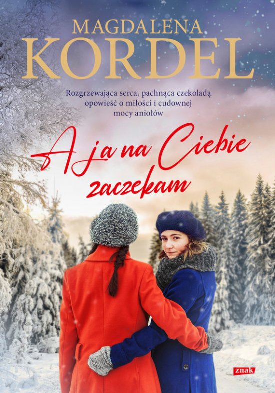 A ja na Ciebie zaczekam!