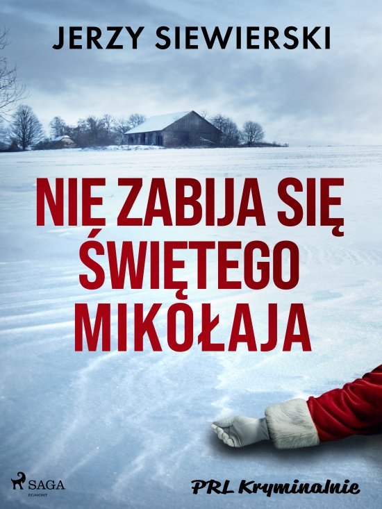 Nie zabija si� �wi�tego Miko�aja