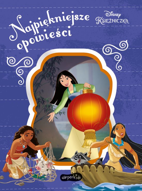 Disney Ksi�niczka. Najpi�kniejsze opowie�ci