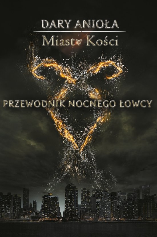 Miasto Ko�ci: Przewodnik Nocnego �owcy
