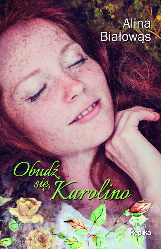 Obud� si�, Karolino