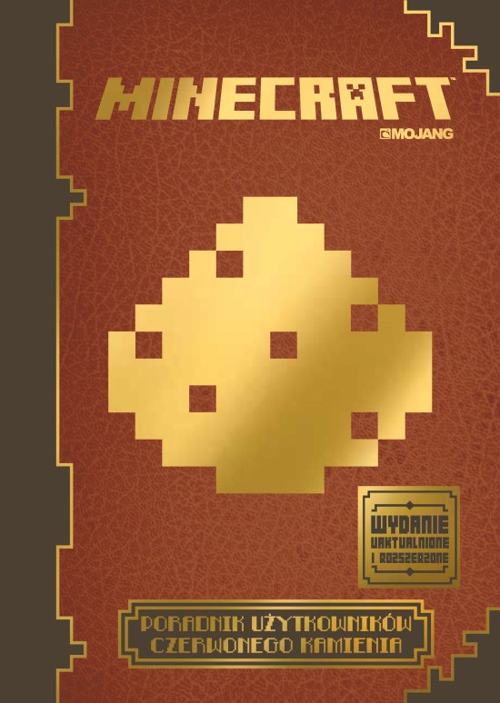 Minecraft. Poradnik u�ytkownik�w czerwonego kamienia