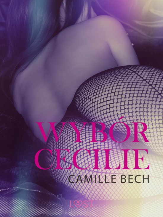 Wyb�r Cecilie - opowiadanie erotyczne