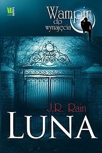 Luna. Wampir do wynaj�cia