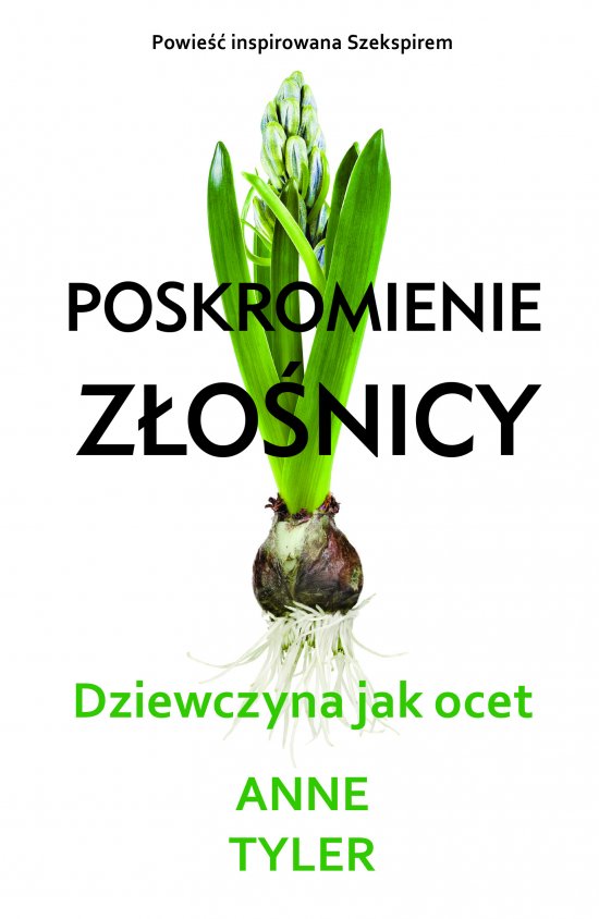 Poskromienie z�o�nicy. Dziewczyna jak ocet