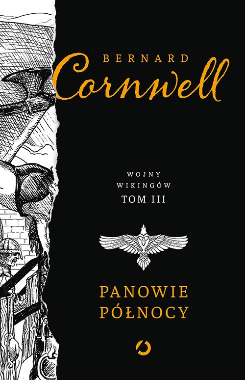 Panowie P�nocy. Wojny wiking�w. Tom 3
