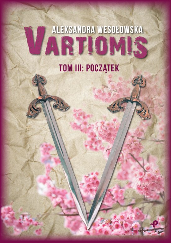 Vartiomis. Tom III: Pocz�tek
