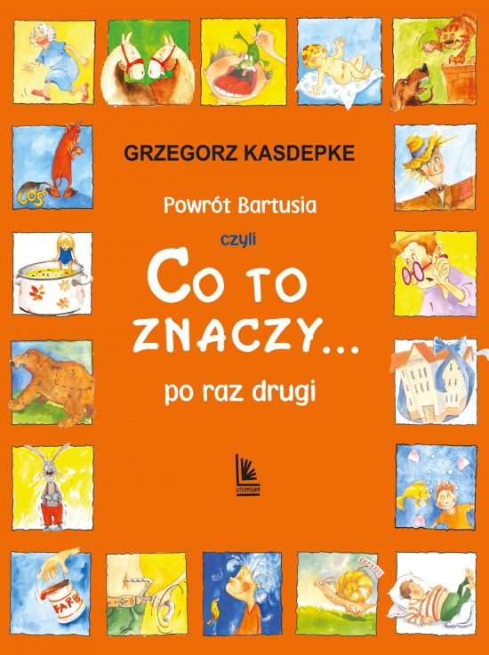 Powr�t Bartusia. czyli co to znaczy... po raz drugi