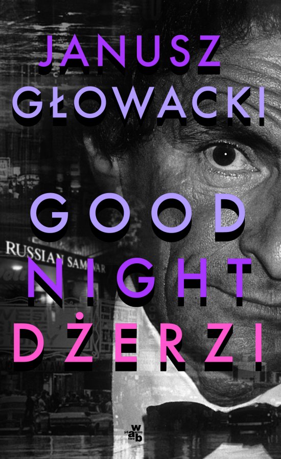 Goodnight, D�erzi