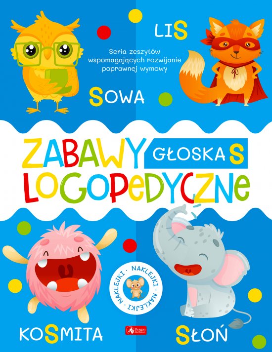 Zabawy logopedyczne. Zeszyt 3