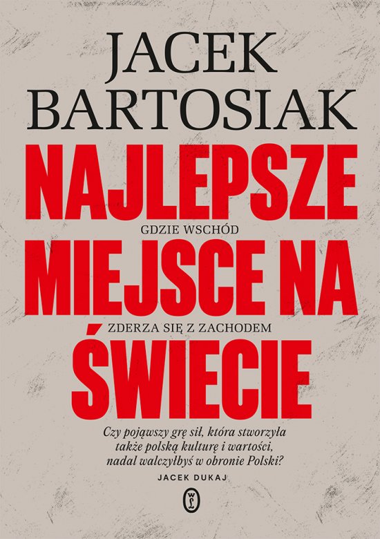 Najlepsze miejsce na �wiecie. Gdzie Wsch�d zderza si� z Zachodem