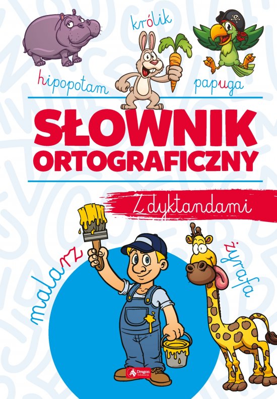 S�ownik ortograficzny z dyktandami