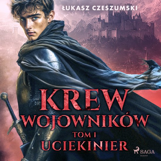 Krew wojownik�w. Tom 1: Uciekinier