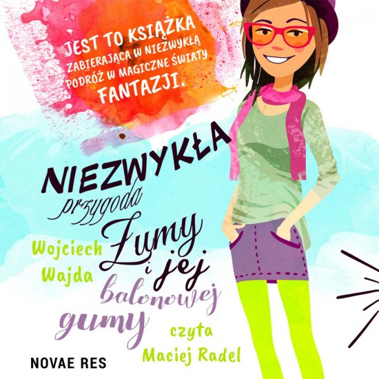 Niezwyk�a przygoda �umy i jej balonowej gumy