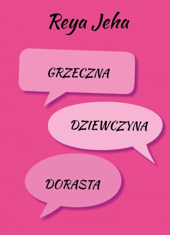 Grzeczna Dziewczyna. Dorasta