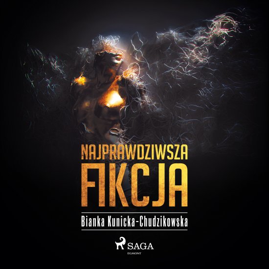 Najprawdziwsza fikcja