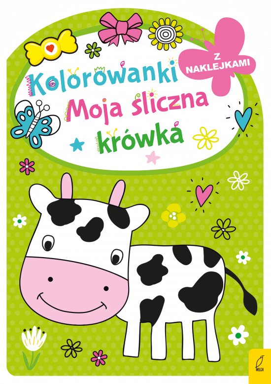Kolorowanka z wykrojnikiem. Moja �liczna kr�wka