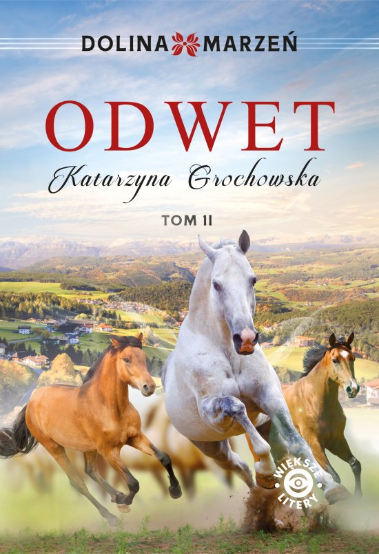 Dolina marze�. Odwet