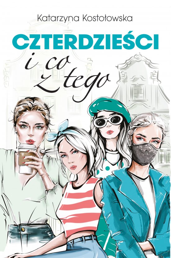 Czterdzie�ci i co z tego